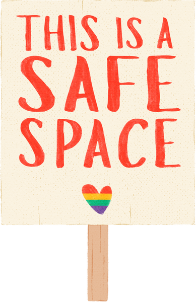 Handdrawn Textured This is a Safe Space Placard
